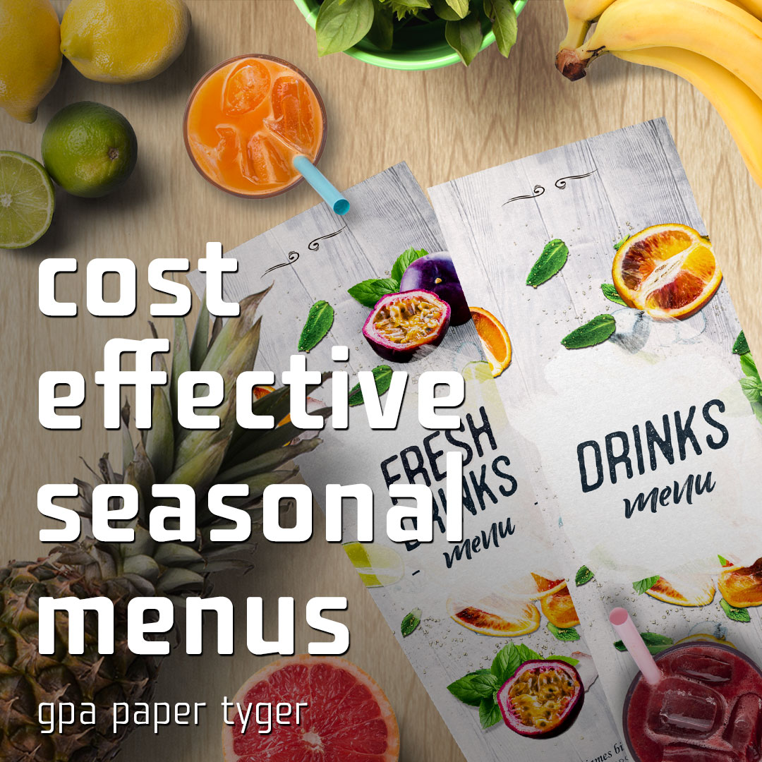 GPA Paper Tyger - Cost-Effective Seasonal Menus