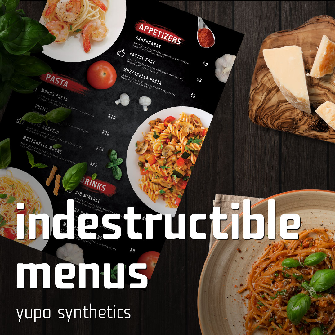 yupo-synthetics-indestructible-menus yupo synthetics indestructible menus